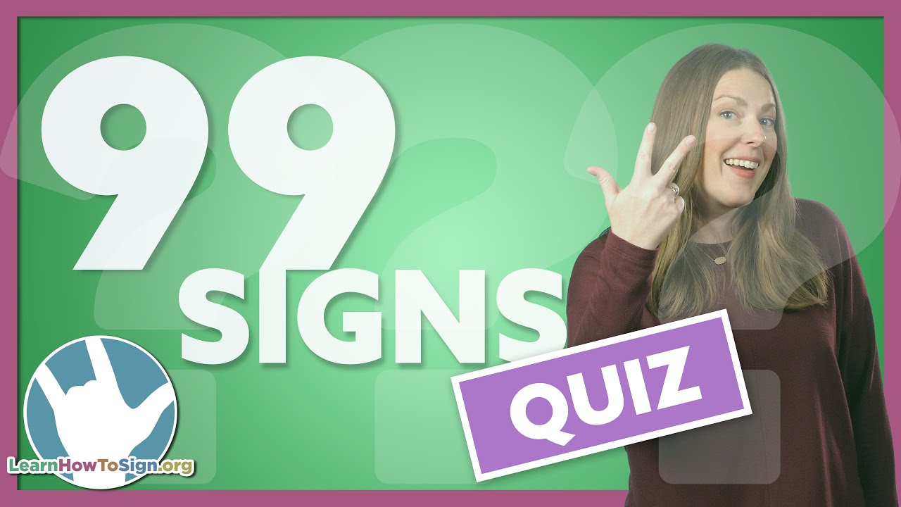 ASL Phrases Quiz | Conversational | 99 Signs Part 3