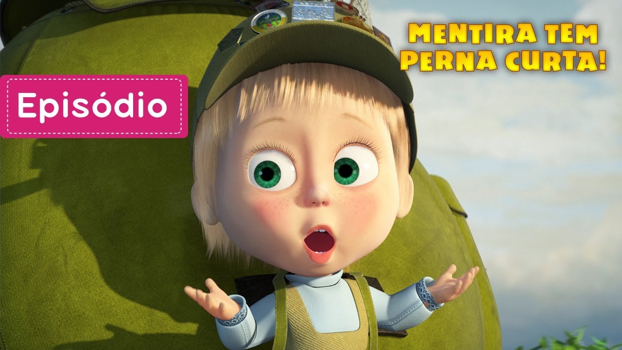Masha e o Urso 🌳 Mentira Tem Perna Curta! 🏕️ (Episódio 57)