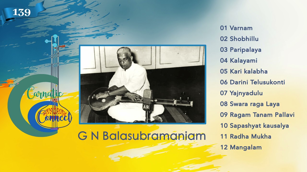 G N Balasubramaniam - Lalgudi G Jayaraman - Palghat Raghu - Umayalpuram Vishwanatha Iyer - MA - 1964