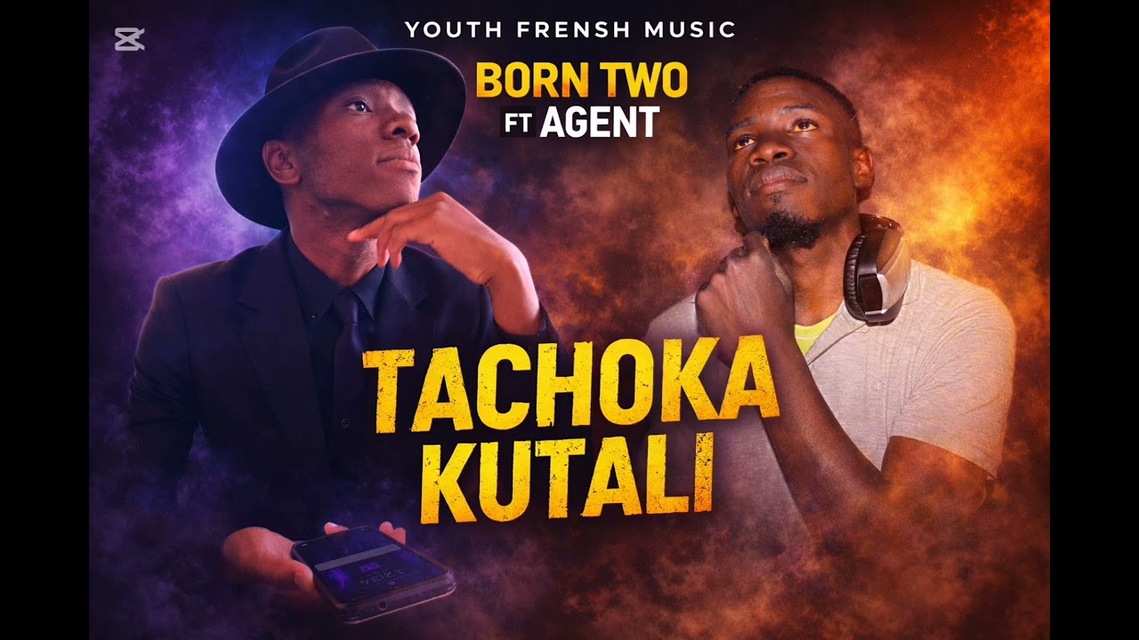 BORN TWO FT AGENT ZBN (TACHOKA KUTALI) DB RECORD ⏺️ 