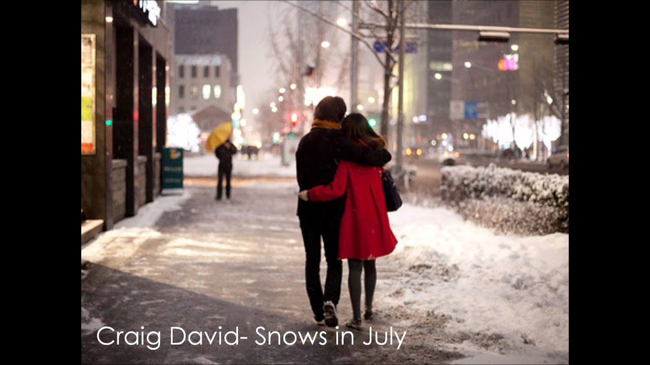 Craig David- Snows In July (NEW 2012)