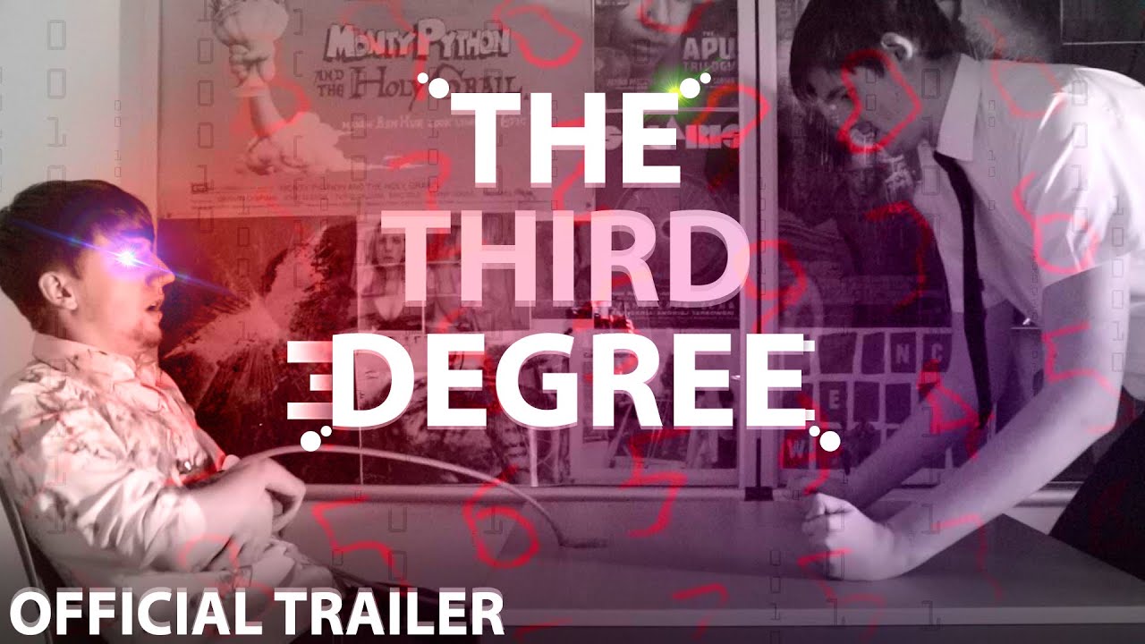 The Third Degree - Official Trailer 2020 (HD)