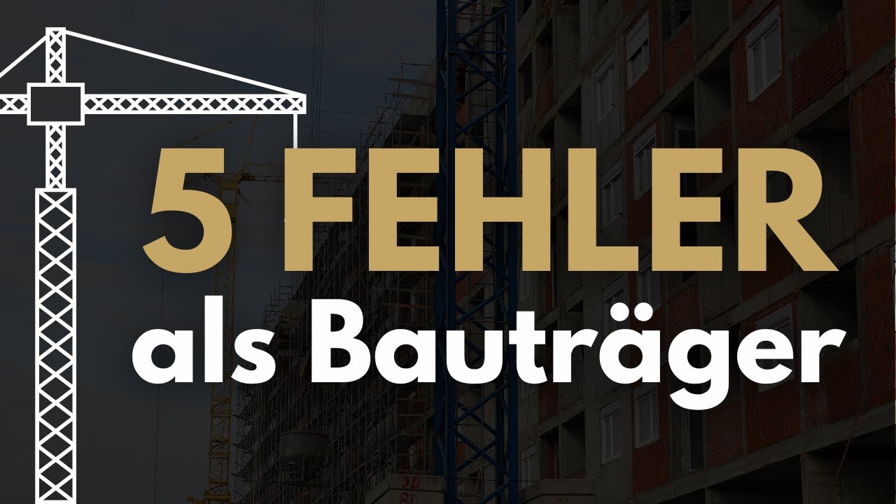 DIE 5 FEHLER beim Neubau-Verkauf - Bauträger aufgepasst! Das sind unsere Erfahrungen aus 17 Jahren