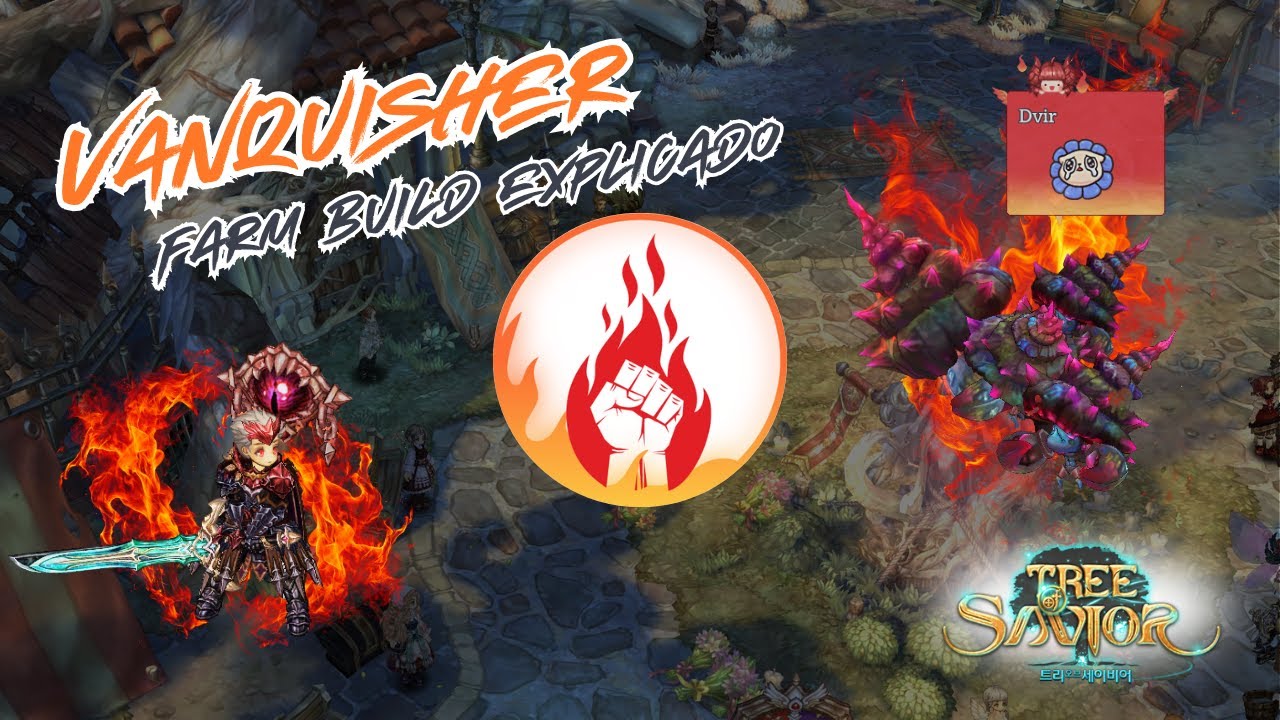 [Tree Of Savior] [Patch lv 510] Vanquisher Farm Build Explicado