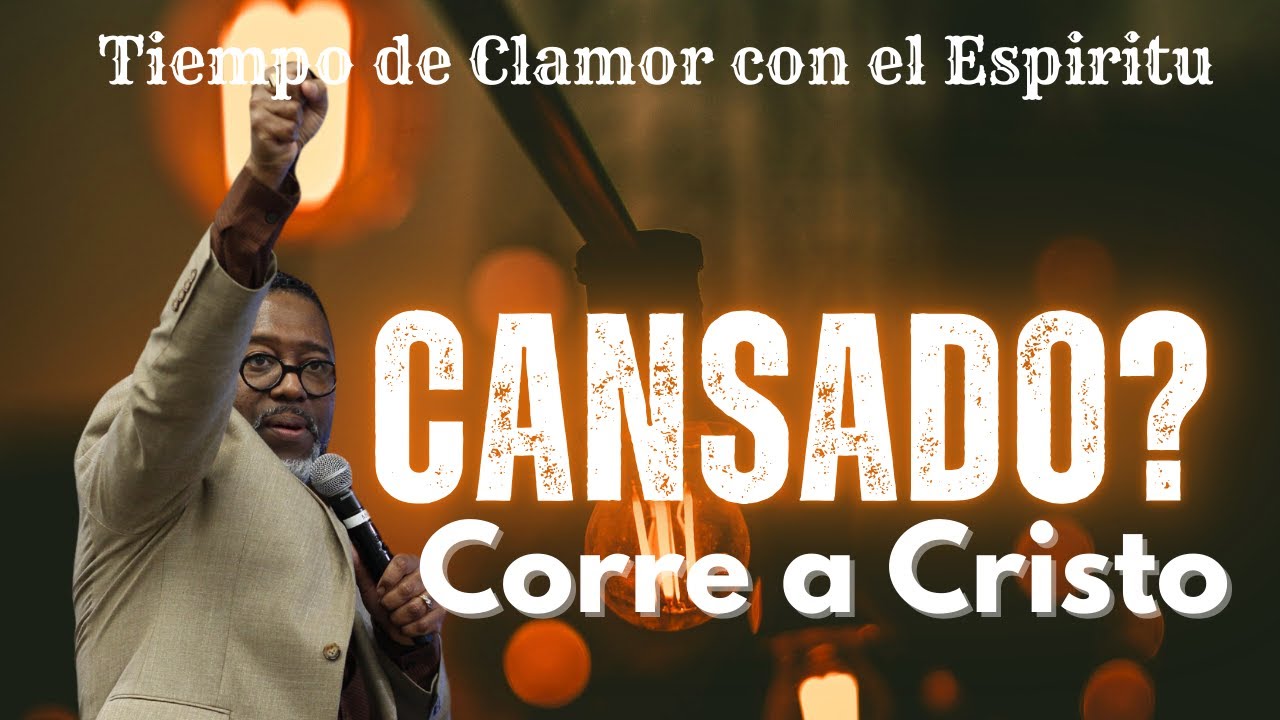 ¿CANSADO? CORRE A CRISTO | TIEMPO DE CLAMOR A DIOS EN LA MADRUGADA | PASTOR KIBSAIM JIMENEZ