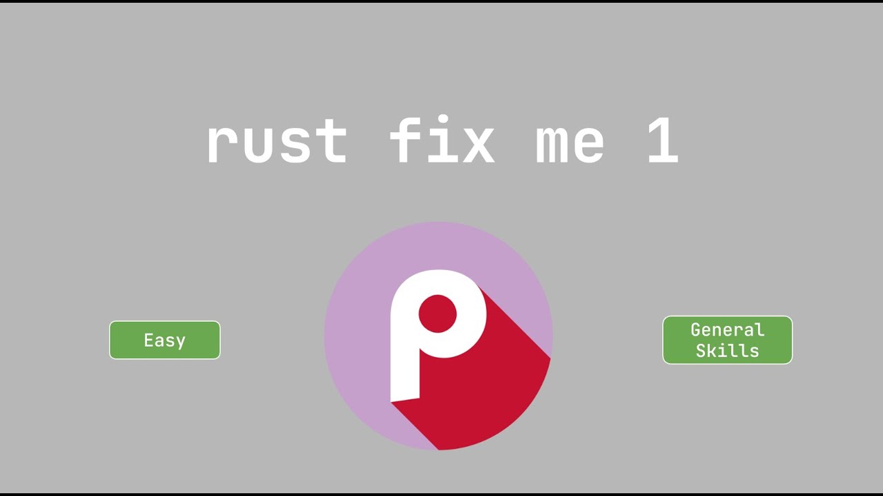 picoCTF - rust fix me 1