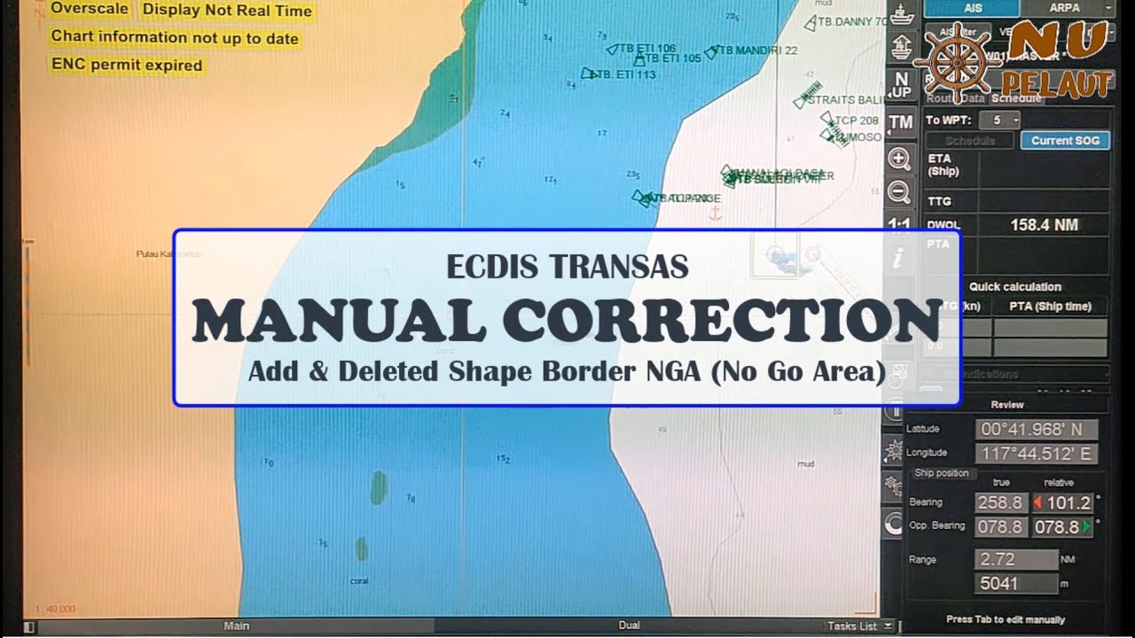 Manual Correction, Add and Delete NGA (No Go Area) || ECDIS TRANSAS