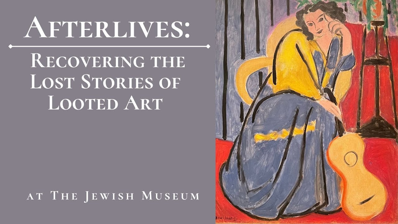 Exhibition Tour, Afterlives: Recovering the Lost Stories of Looted Art at Jewish Museum, 2021