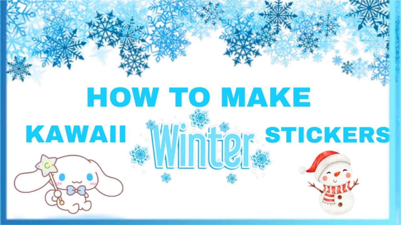 How to make Kawaii Winter stickers easy❄/Winter craft idea/Christmas craft idea/Diy stickers at home