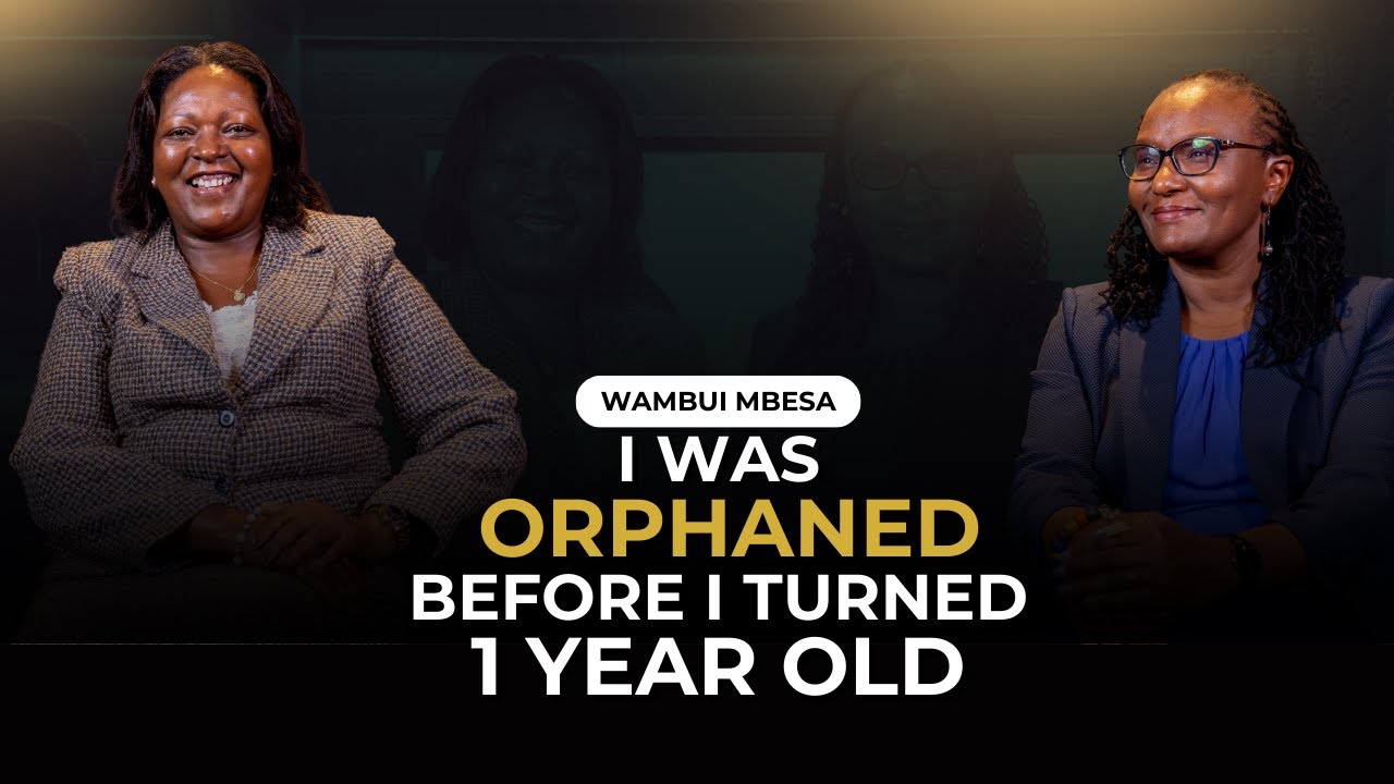 From the Orphanage to CEO; The Story of Wambui Mbesa on The Executive Table (PART 1)