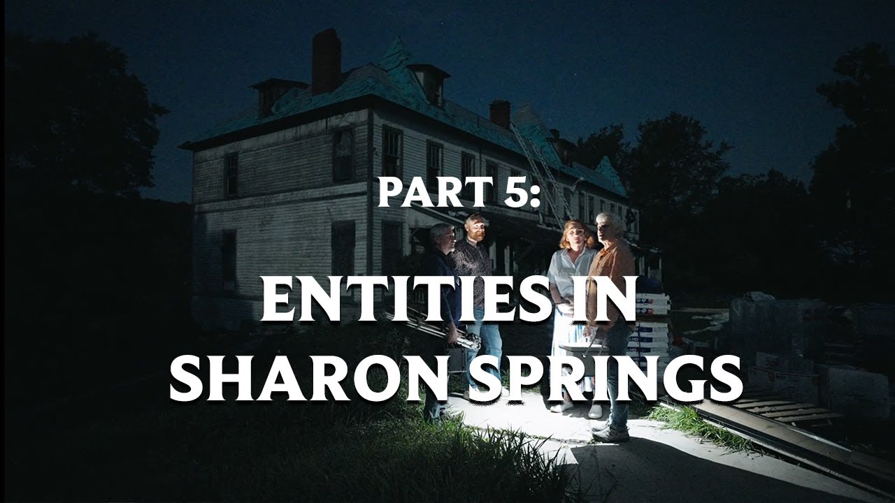 S1E5 - Entities in Sharon Springs