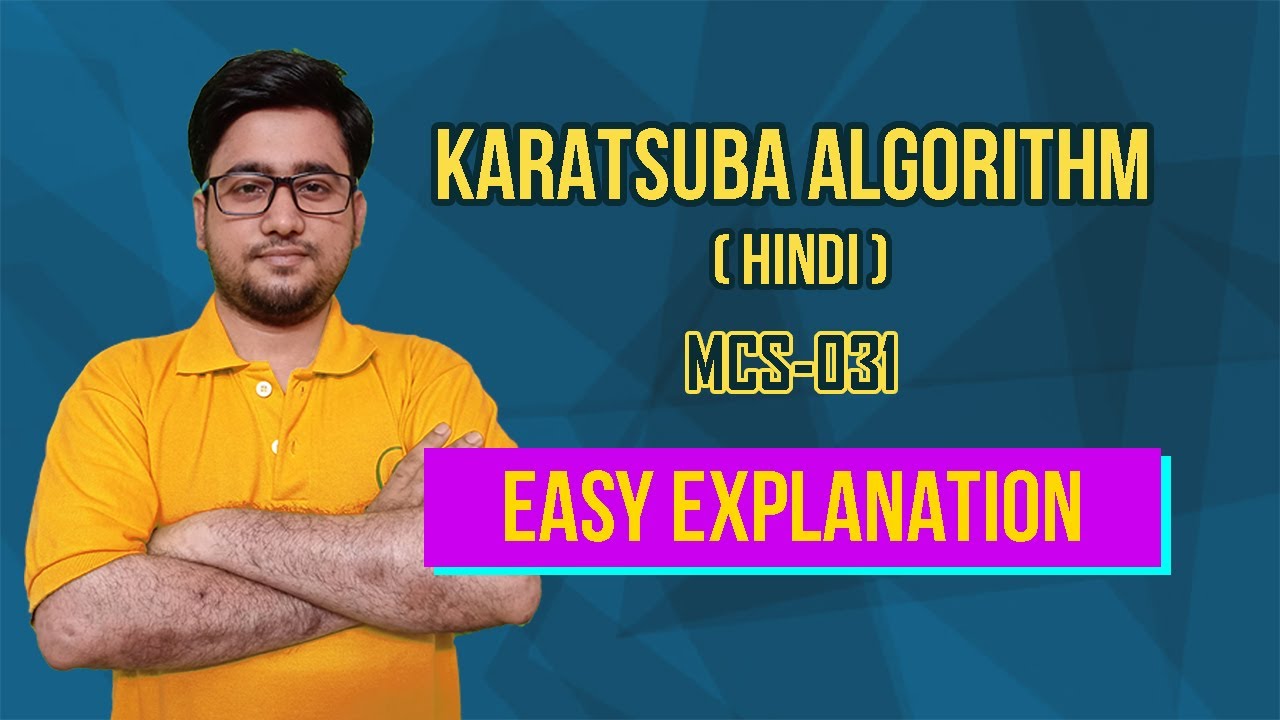 Karatusba Algorithm in Hindi with Notes || MCS031 || Exam Aasaan Hai