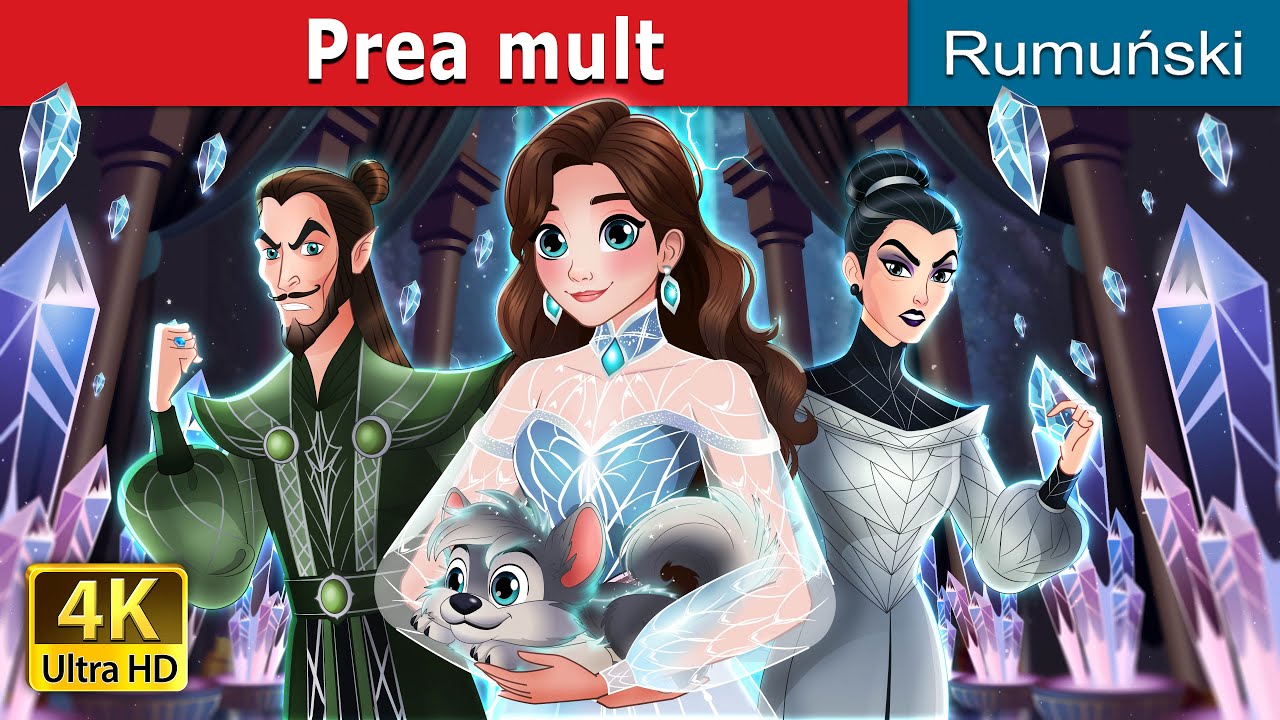 Prea mult | Too Much in Romanian | @RomanianFairyTales