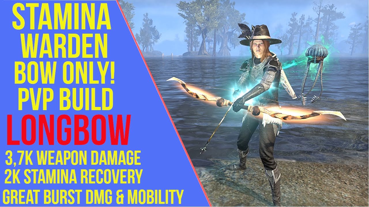 ESO Stamina Warden Bow PVP Build - Longbow - PVP Guide (Greymoor)