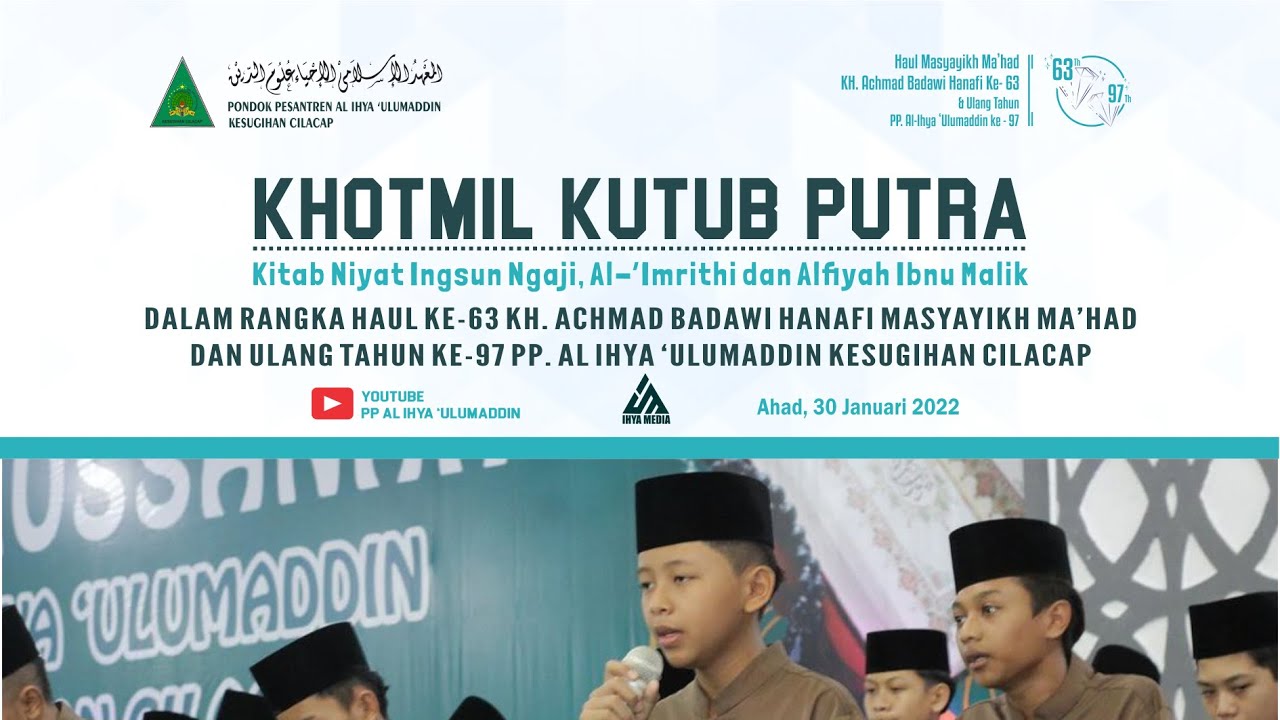 Pengajian Akbar Dan Khotmil Kutub Niat Ingsung Ngaji, Al 'Imrithi & Alfiyah Ibnu Malik