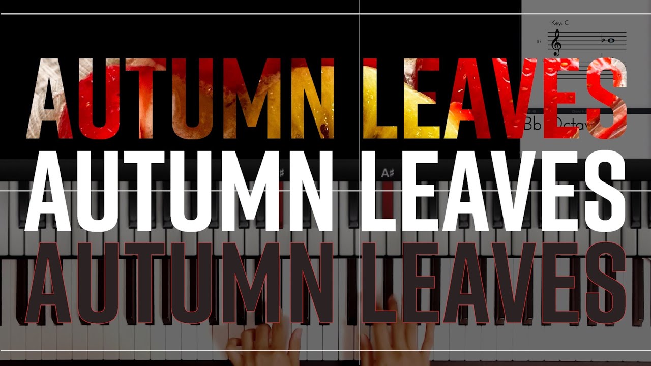 【枯葉】Autumn Leaves: Jazz piano improvisation with visual keys