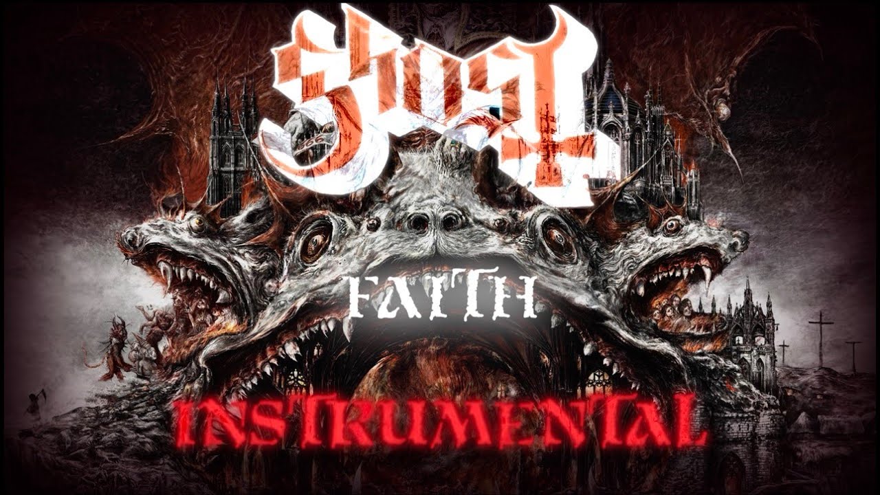 Ghost - Faith [High Quality Instrumental]