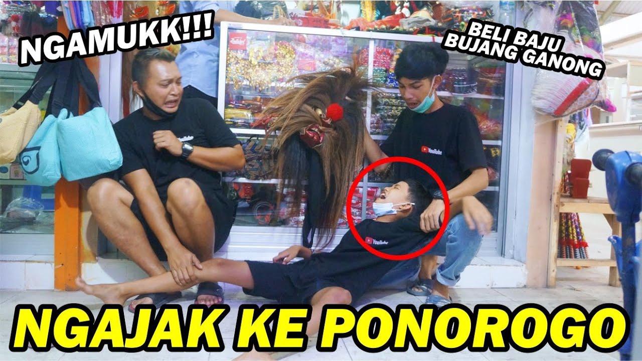 Gilaak !! Langsung Ke Ponorogo Demi Beli Baju BUJANG GANONG