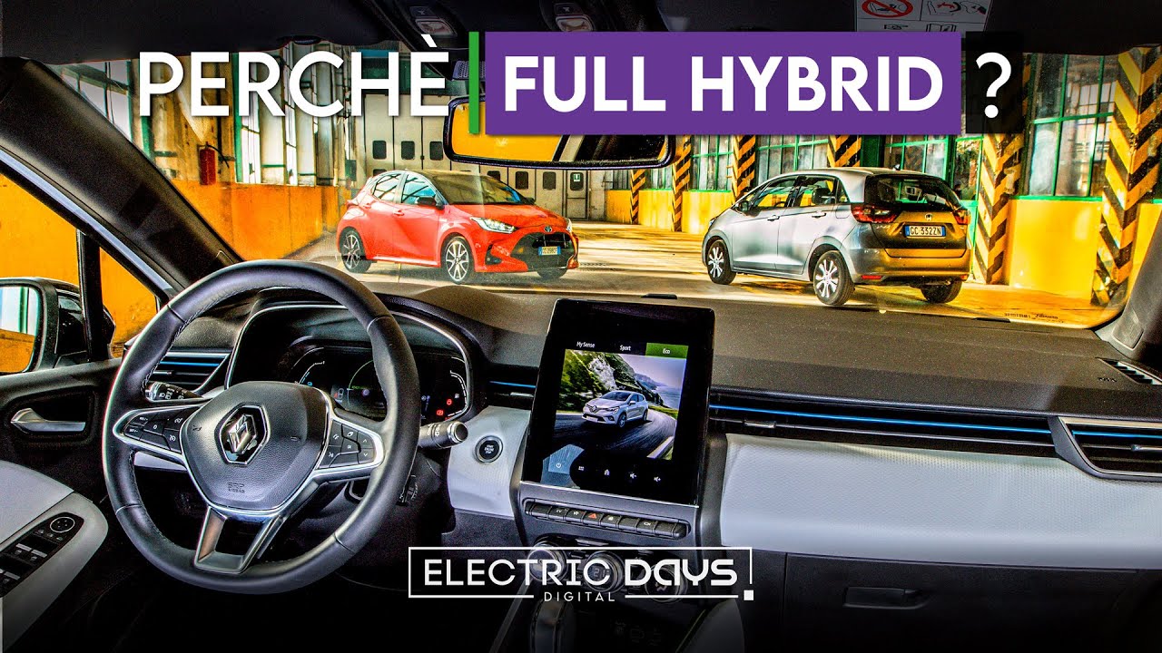 Perché scegliere un'auto ibrida FULL HYBRID... e perché no