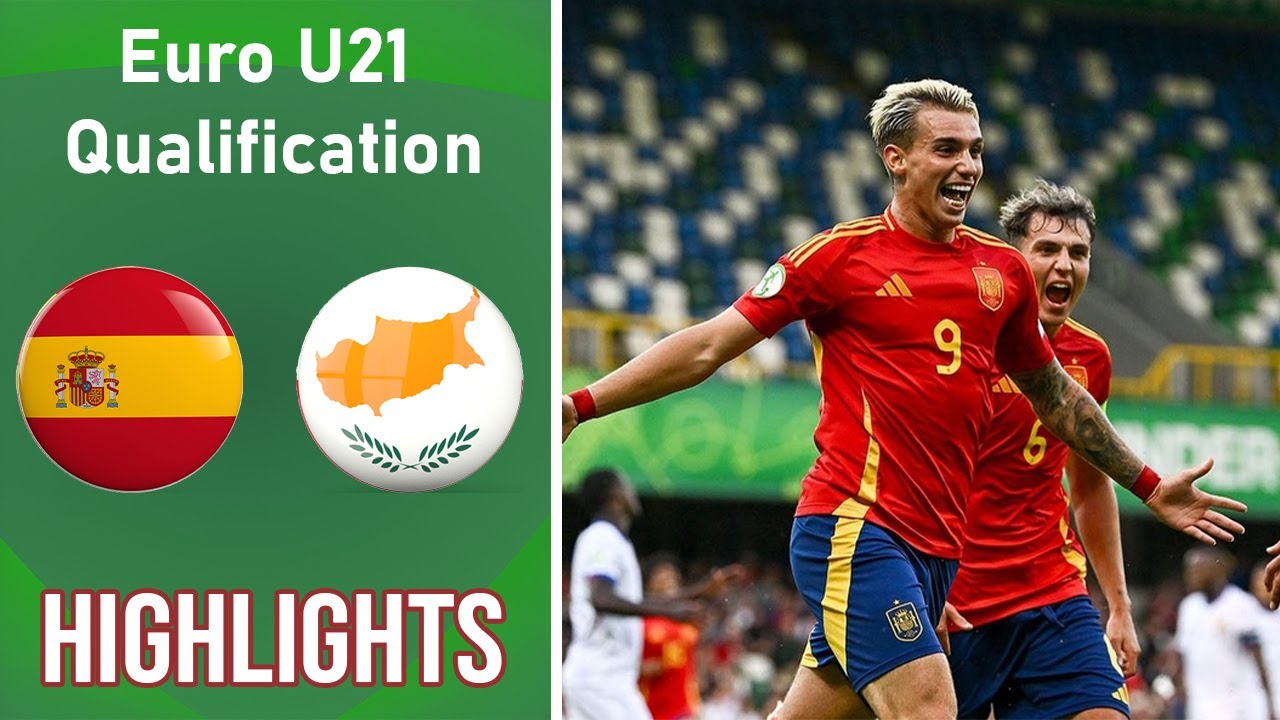 HIGHLIGHTS | Spain vs Cyprus | UEFA European U21 Championship qualification | 2025-9-5