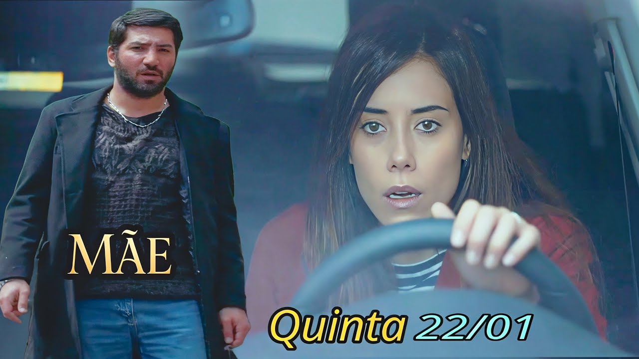 Mãe - CAPÍTULO 62 COMPLETO | QUINTA 22/01 | CAPÍTULO DE HOJE! RESUMO DO CAPÍTULO!