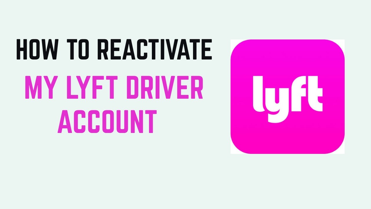 How To Reactivate My Lyft Driver Account &ndash; Appeal & Docs - Restore Deactivated Driver Profile