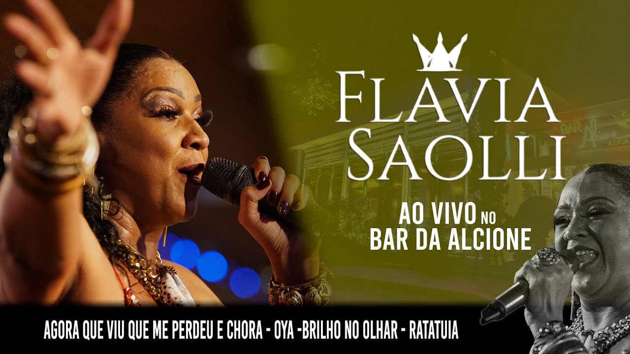 Flavia Saolli - Oya / Brilho no olhar / Ratatuia (ao vivo no Bar da Alcione)