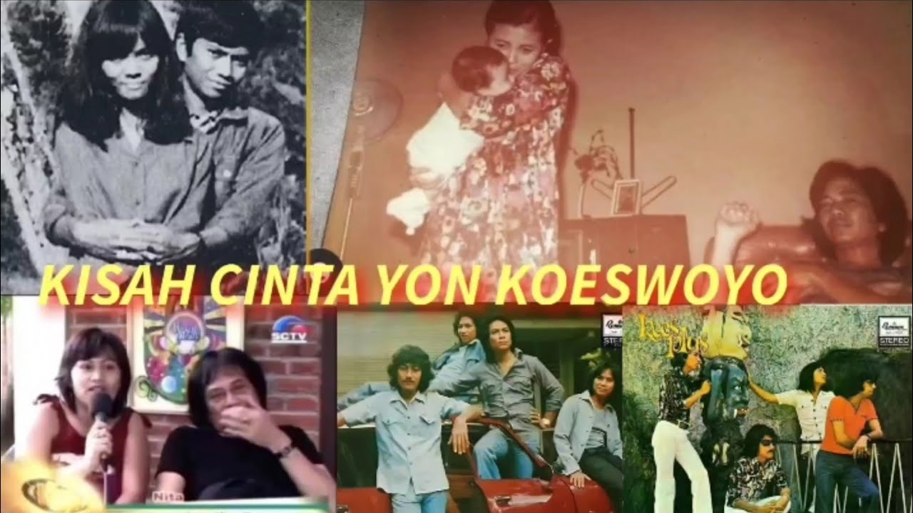 Kisah cinta Yon Koeswoyo, sang vokalis utama Koes Plus yang bersuara merdu dan manja