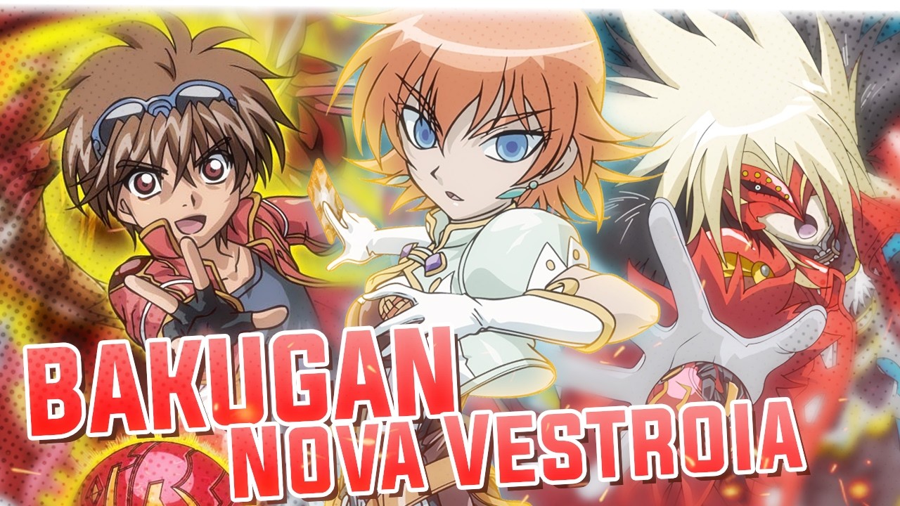 BAKUGAN: Nova Vestroia INVENTOU O CLICHÊ! (Resumão)