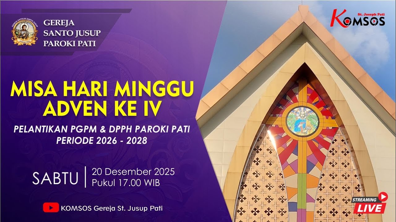 MISA MINGGU ADVEN IV - GEREJA ST. JUSUP, PATI - SABTU, 20 DESEMBER 2025 pkl 17.00 WIB