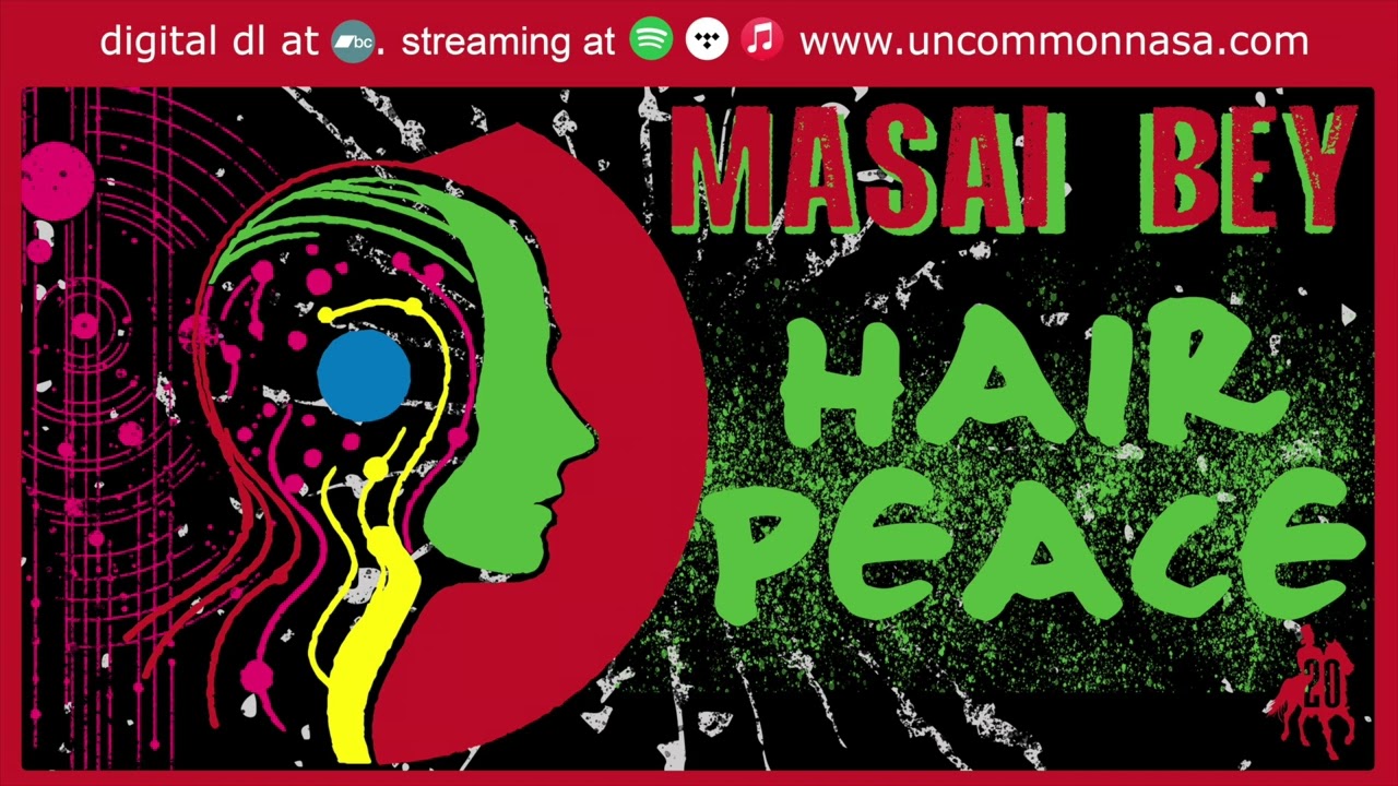 Masai Bey - Hair Peace (Official Audio Stream)