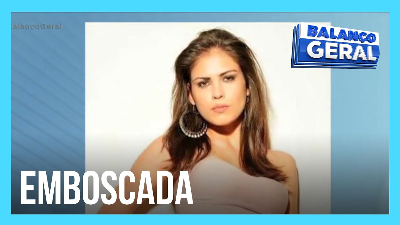 Modelo é encontrada morta e carbonizada após emboscada