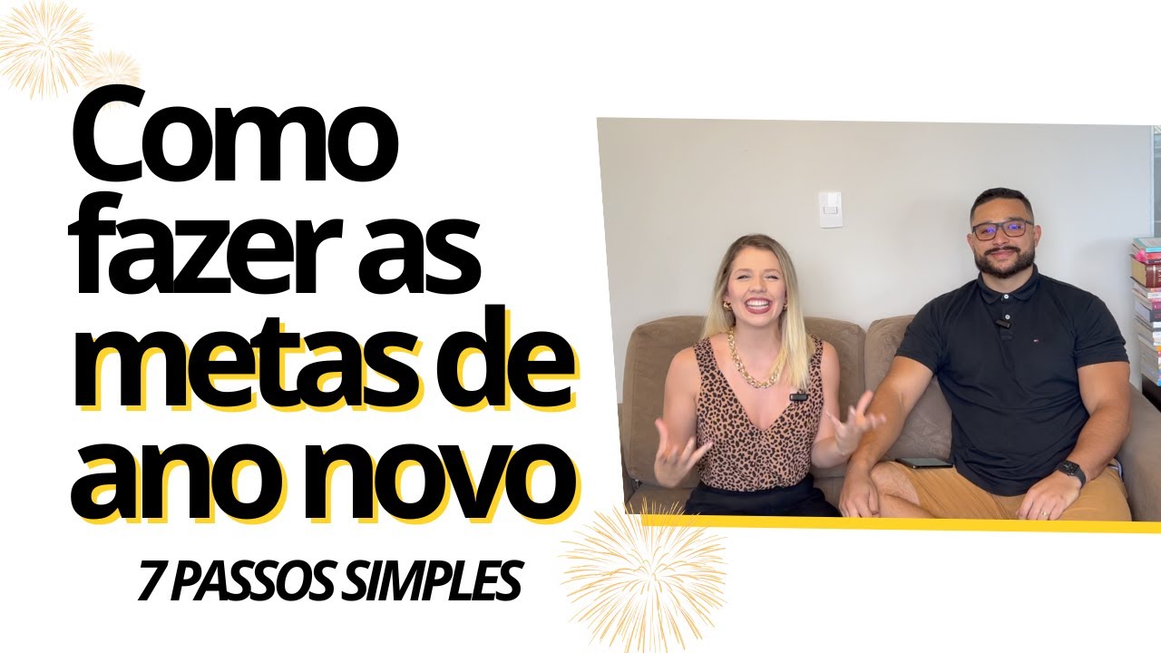 METAS DE ANO NOVO: COMO FAZER METAS e REALIZAR [com Planner Gratuito para baixar]