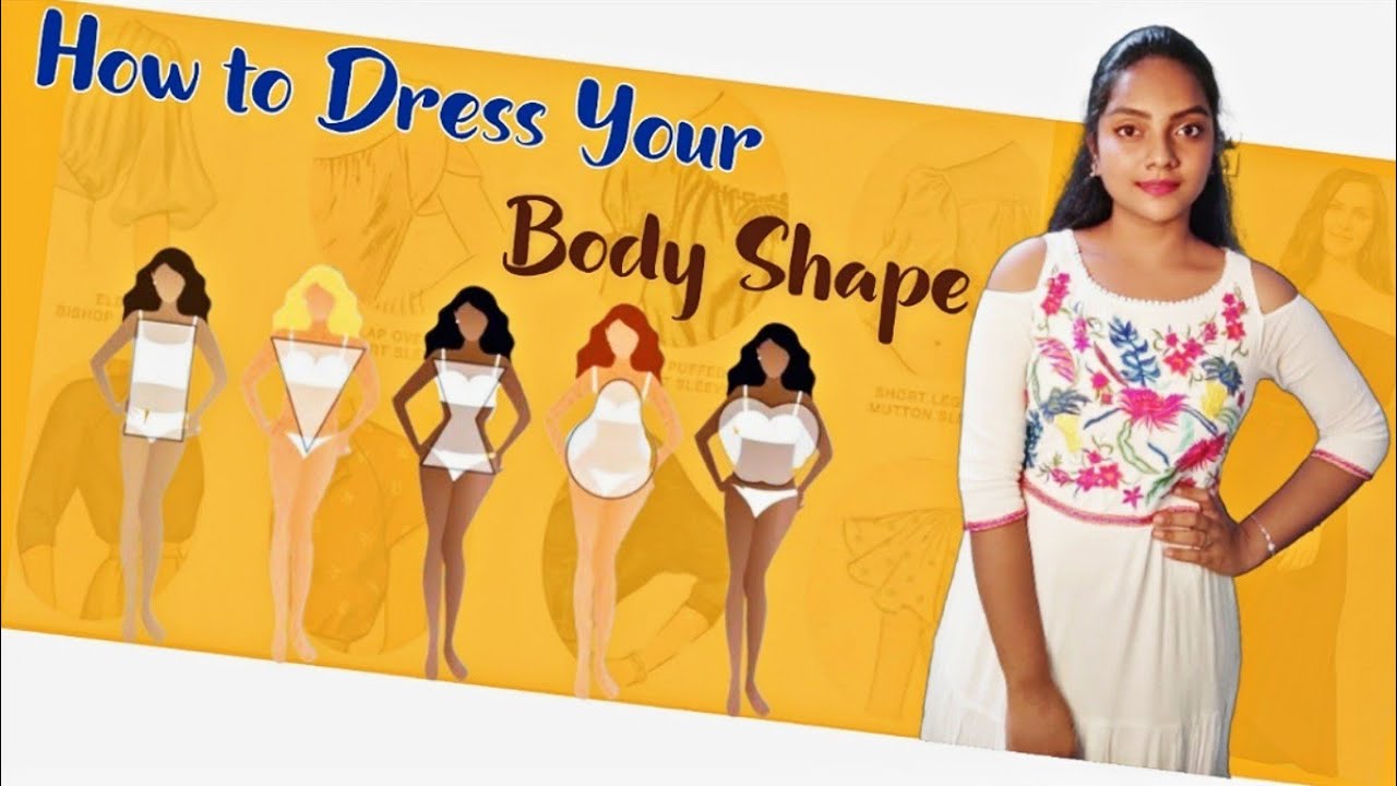 How to dress for your body shape in telugu||Brightideastelugu