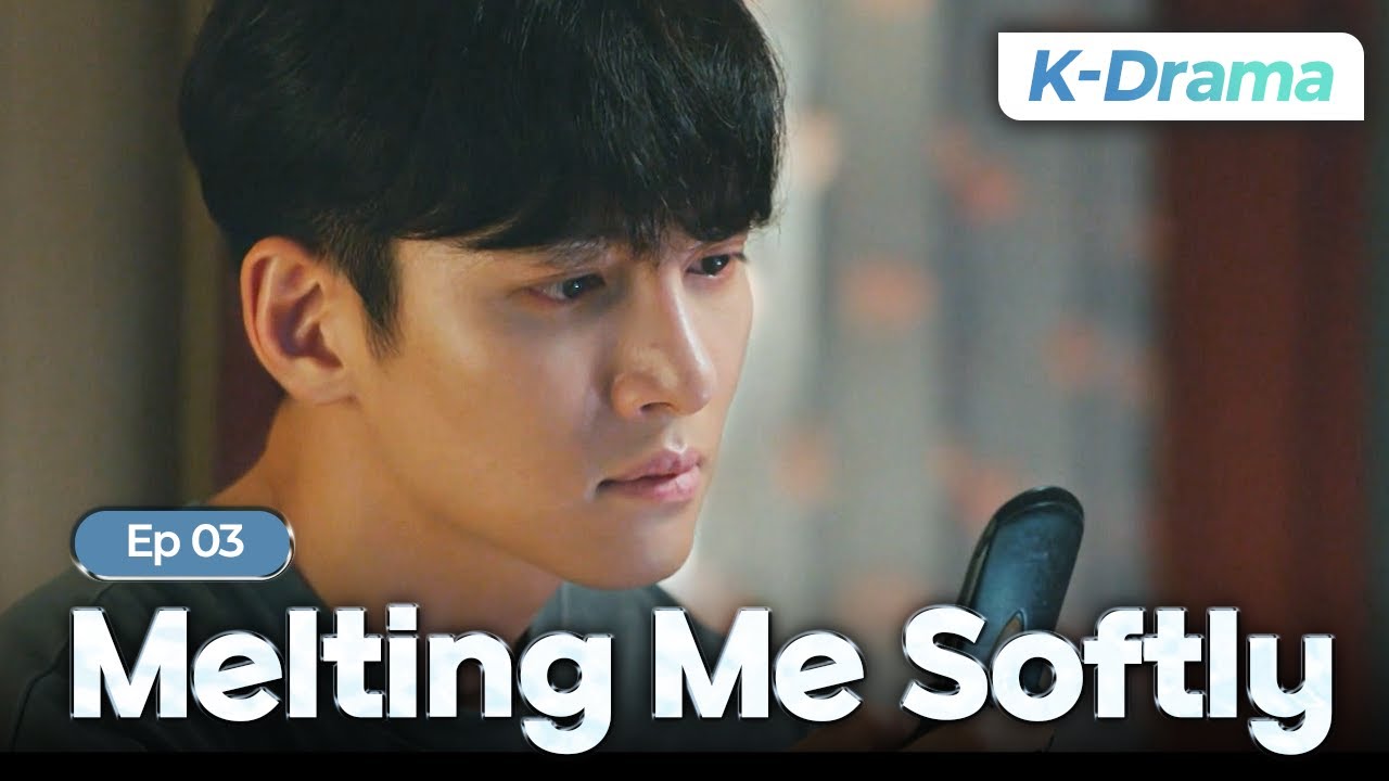 [Full/K-Drama] Melting Me Softly EP.3 | #Engsub #JiChangwook #WonJina