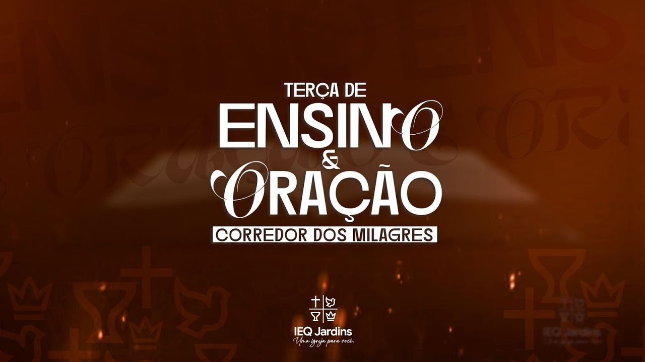 Terça de oração  | 19:30H  @QuadrangularJardins  Culto Ao Vivo IEQ Jardins