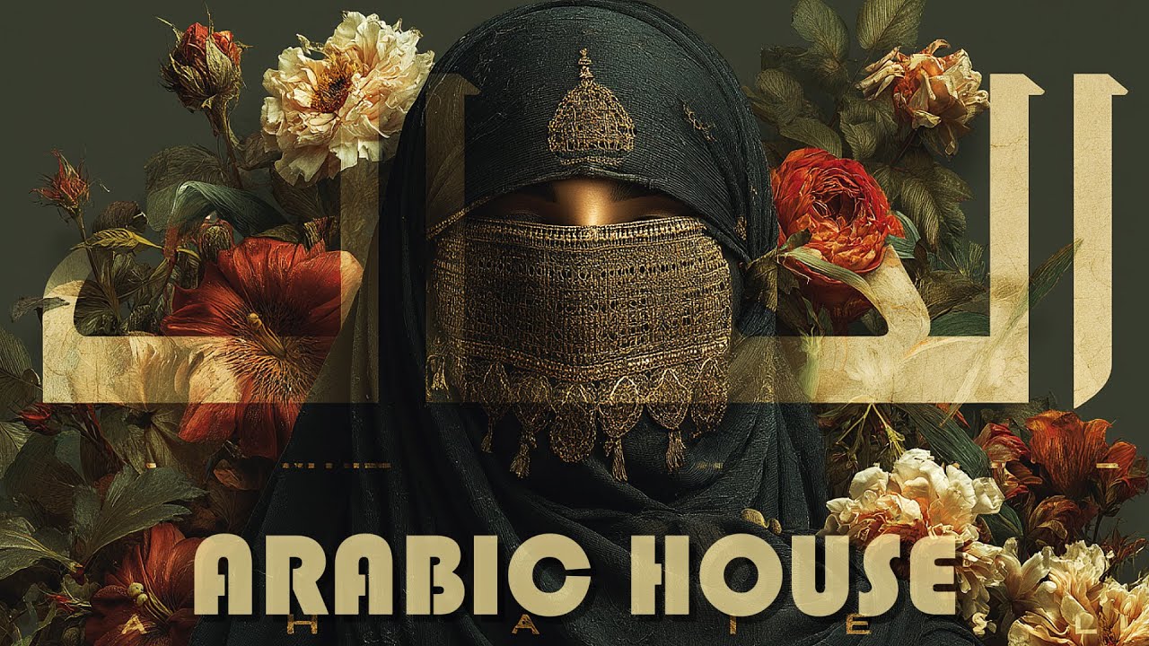 Best of Arabic House 2026 &ndash; Arabic Dance &middot; Arabic Remix &middot; Ethnic Deep (Cafe De Anatolia ETHNO WORLD)