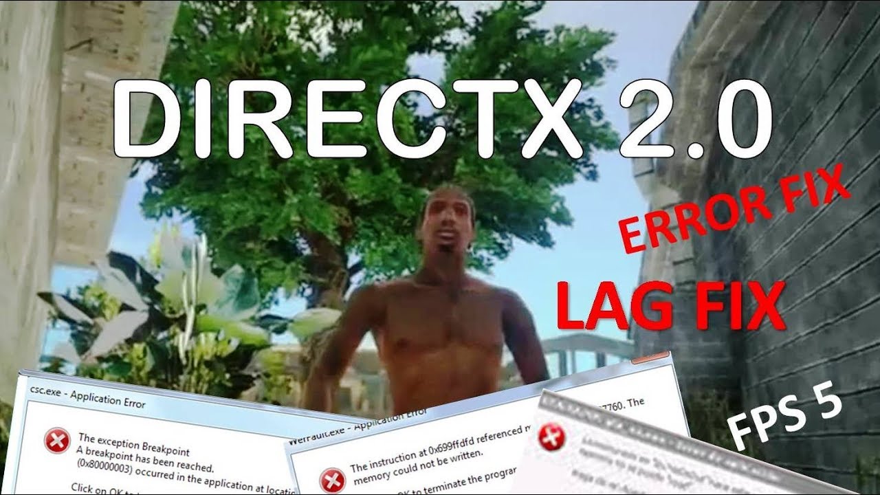 Gta san andreas Directx 2.0 mod lag, error, crash and problems fix || lag fix and windows 10 fix