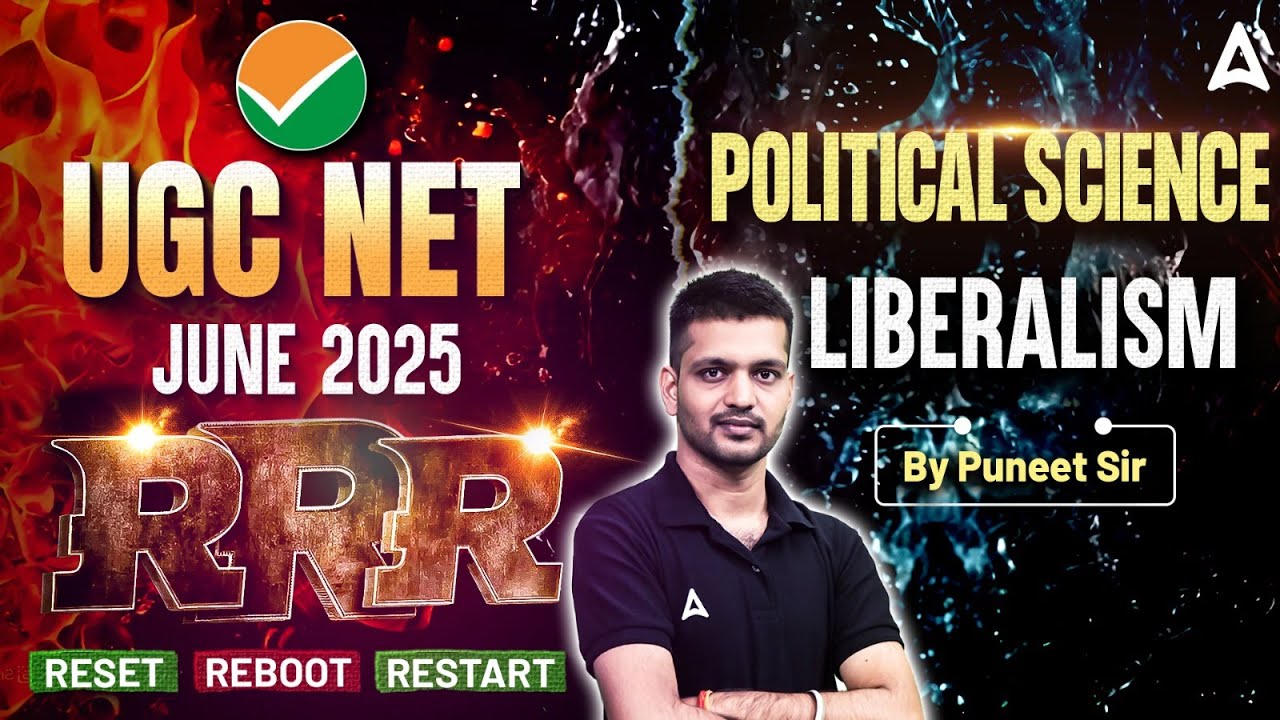 UGC NET June 2025 | UGC NET Political Science Liberalism (RRR) By Puneet Sir