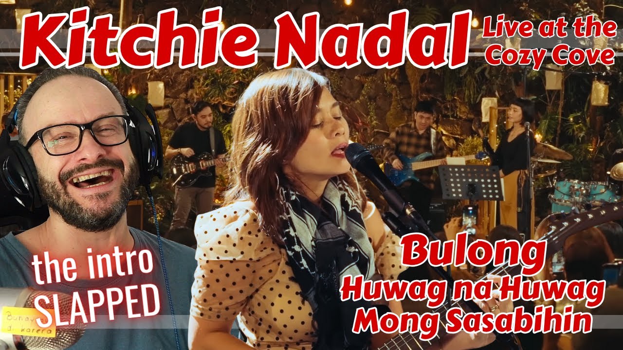 потрясающий!!! KITCHIE NADAL - Реакция Bulong / Huwag na Huwag Mong Sabasihin (Live at The Cosy C...