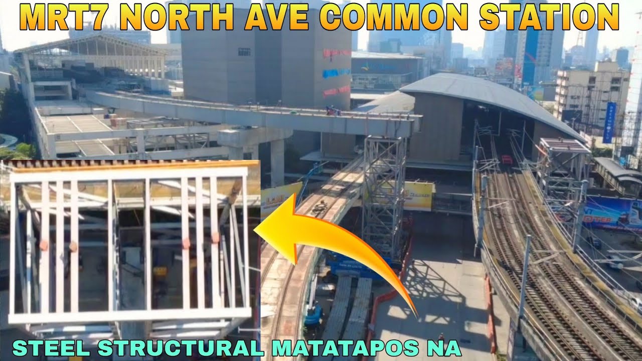 СТАЛЬНАЯ КОНСТРУКЦИЯ MATATAPOS NA/MRT7 СТАНЦИЯ NORTH AVE COMMON ОБНОВЛЕНИЕ СТАНЦИИ UNIFIED GRAND ...