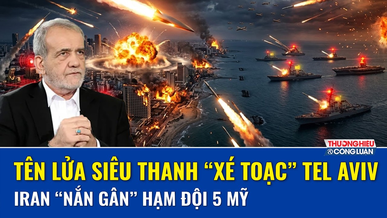 “Bão lửa” Israel dội xuống Tehran, Iran vung tên lửa siêu thanh quét sạch