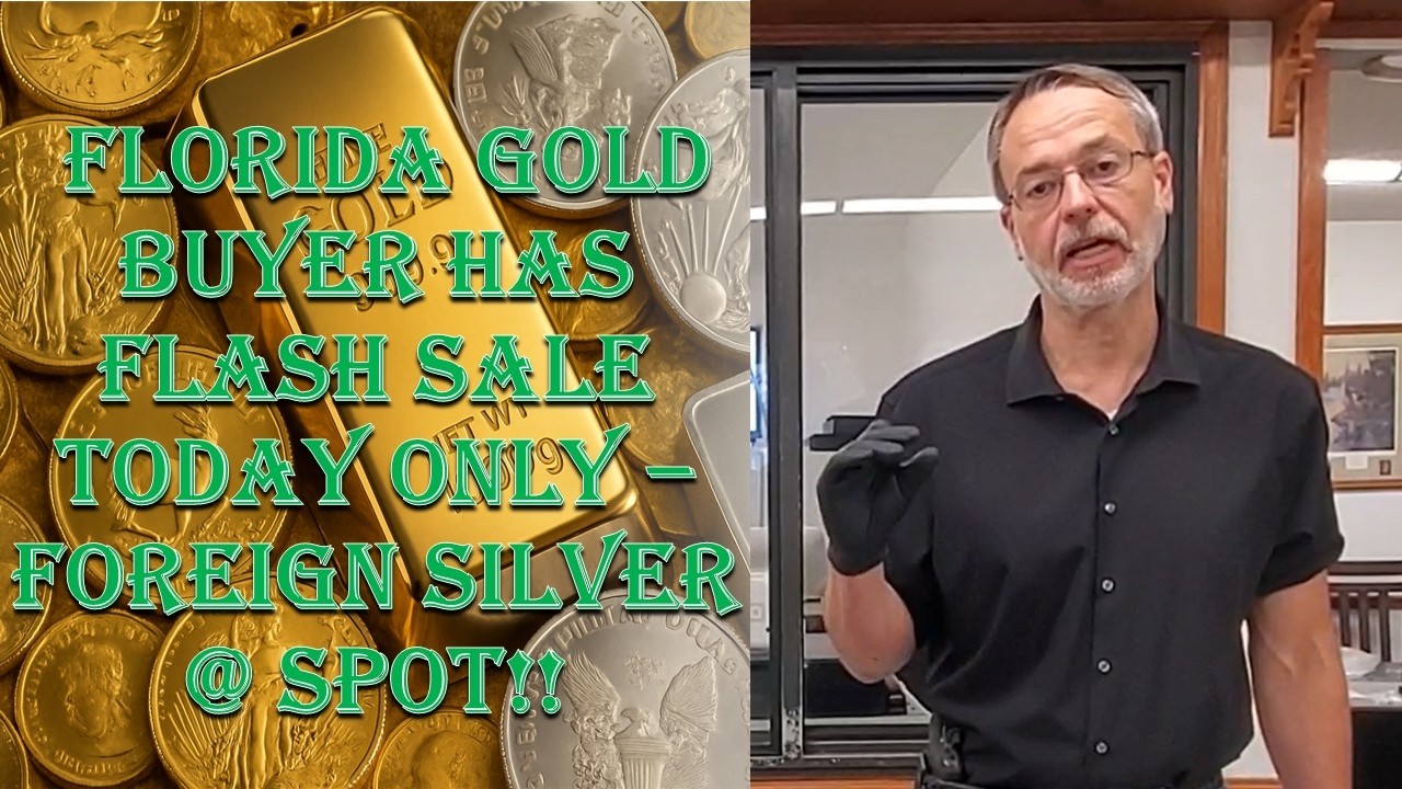 Florida Gold Buyer - FLASH SALE TUESDAY - FOREIGN SILVER AT SPOT TODAY ONLY!!! 3/31/26