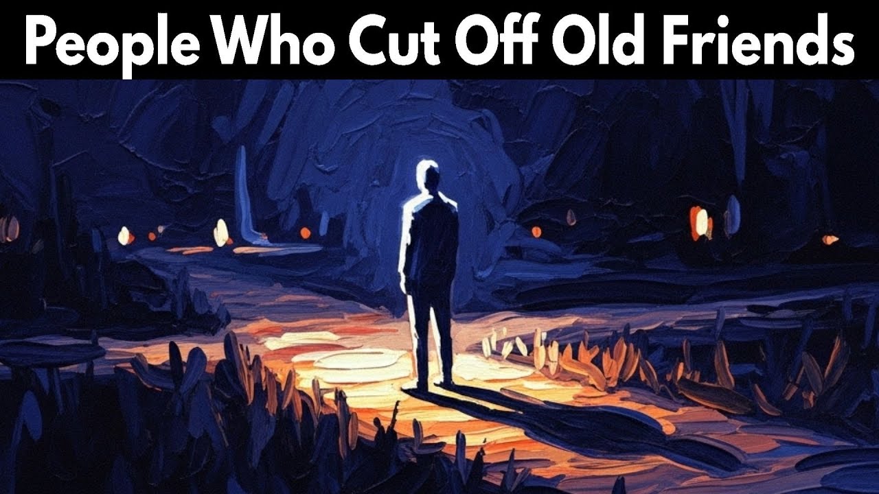 Психология людей, которые порвали отношения со старыми друзьями (это не то, что вы думаете).