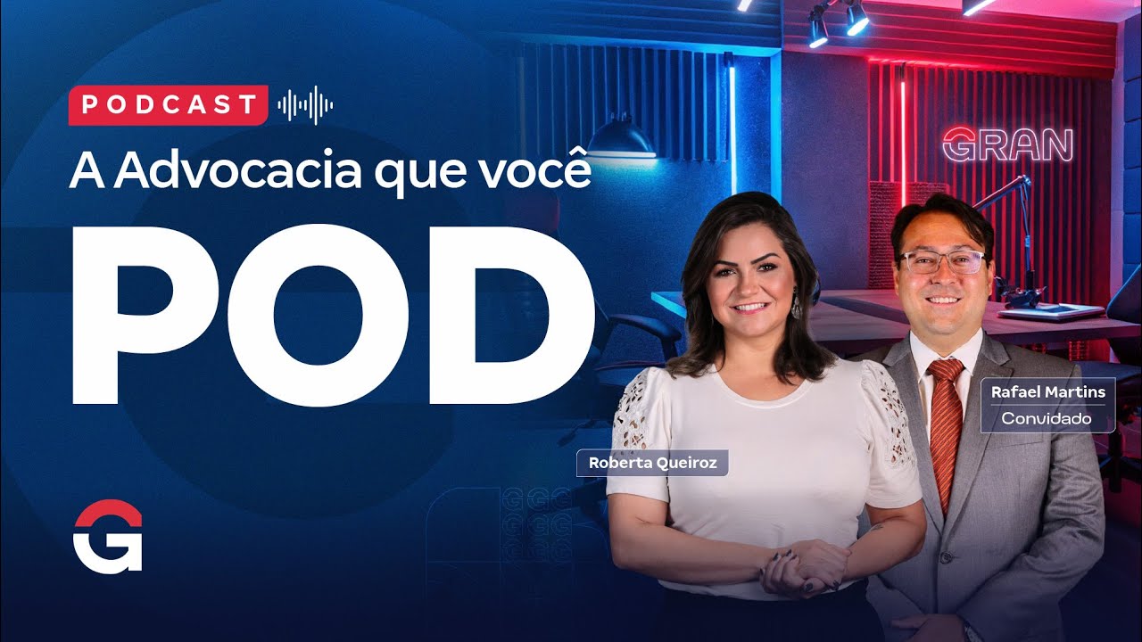 A Advocacia que você POD | Dr. Rafael Martins, Advogado Criminalista e Secretário Geral da OAB/DF
