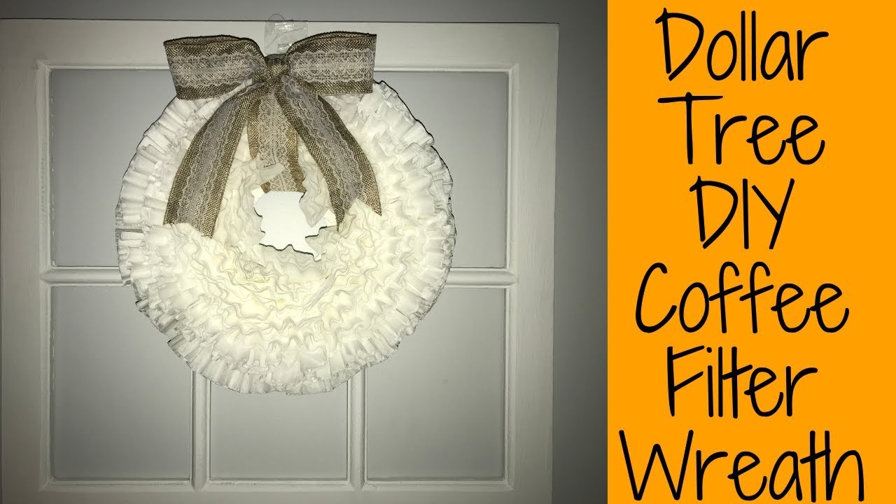 Dollar Tree DIY Coffee Filter Wreath