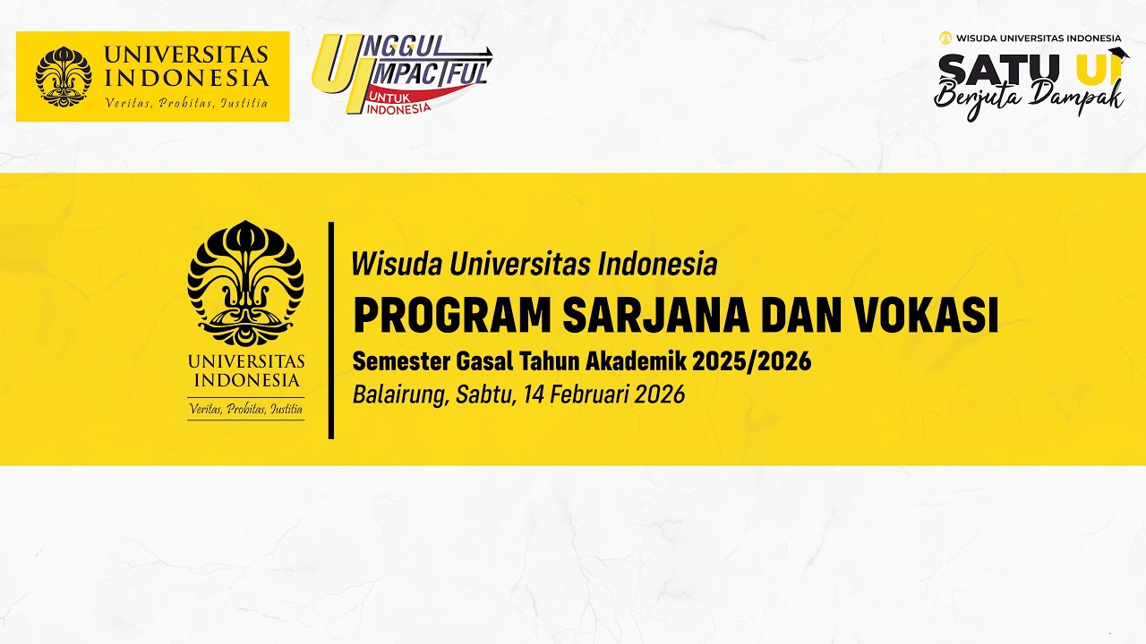 Wisuda Universitas Indonesia Program Sarjana dan Vokasi Semester Gasal Tahun Akademik 2025/2026