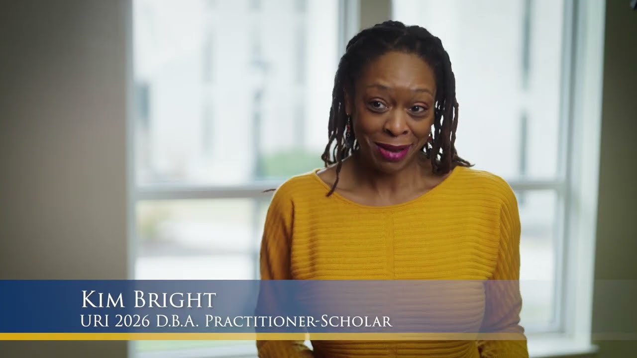 Invested in Success, URI Doctor of Business Administration (DBA) Program