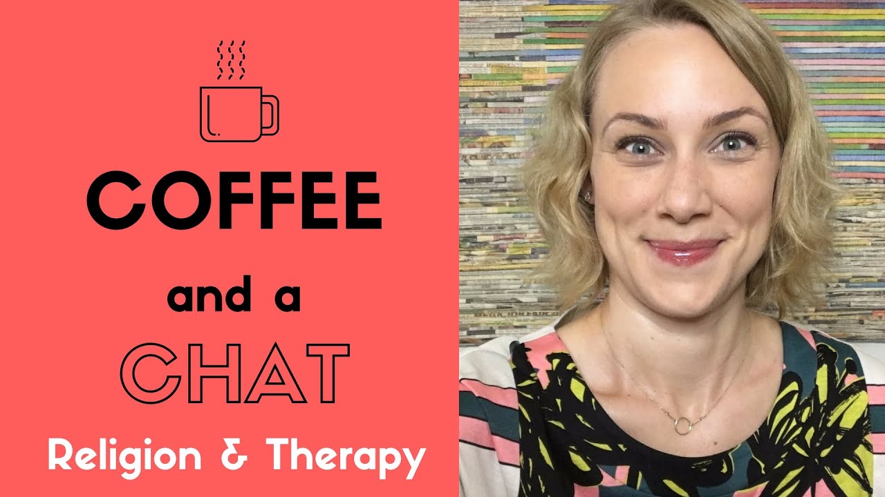 Religion & Mental Health Therapy!