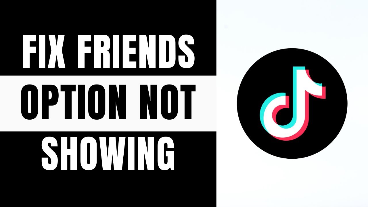 How to Fix Friends Option Not Showing on TikTok | Solve TikTok Friend Icon Missing 2025